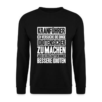 Kranführer Kranfahrer Kran Crane Operator - Unisex Pullover - Schwarz - Vorne - Alina (178cm) & Michal (187cm)