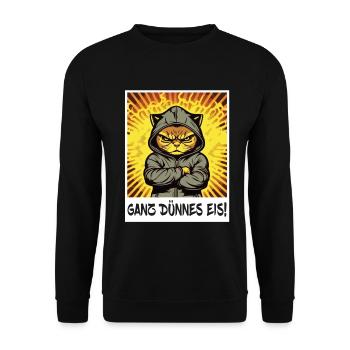 Ganz Dünnes Eis Katze Kätzchen Kollege Sarkasmus - Unisex Pullover - Schwarz - Vorne - Alina (178cm) & Michal (187cm)