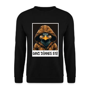 Ganz Dünnes Eis Ente Vogel Gans Kollege Sarkasmus - Unisex Pullover - Schwarz - Vorne - Alina (178cm) & Michal (187cm)