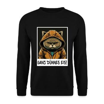Ganz Dünnes Eis Katze Kätzchen Kollege Sarkasmus - Unisex Pullover - Schwarz - Vorne - Alina (178cm) & Michal (187cm)