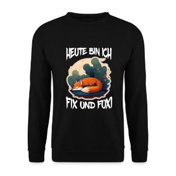 Fix und Foxi Fuchs Spruch Schlafshirt Kuscheln - Unisex Pullover - Schwarz - Vorne - Alina (178cm) & Michal (187cm)