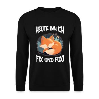 Fix und Foxi Fuchs Spruch Schlafshirt Kuscheln - Unisex Pullover - Schwarz - Vorne - Alina (178cm) & Michal (187cm)