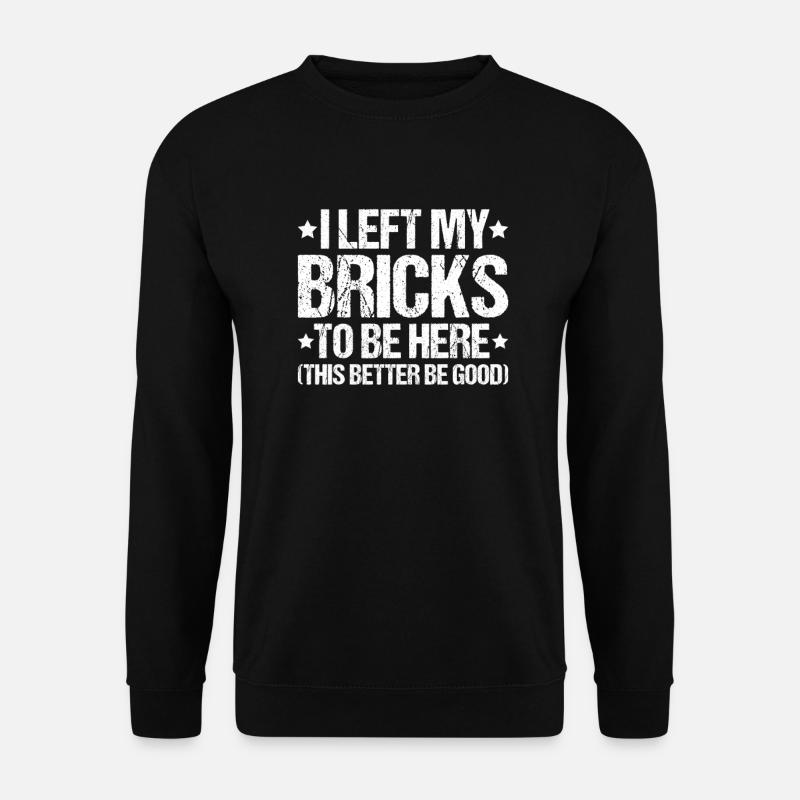 Master Masonry Masonry Bricklayer Mason - Unisex Sweatshirt - black