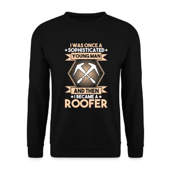 Roofer Roofing Roofing Roofing Roofers Roofing - Unisex Sweatshirt - black - Front - Alina (178cm) & Michal (187cm)