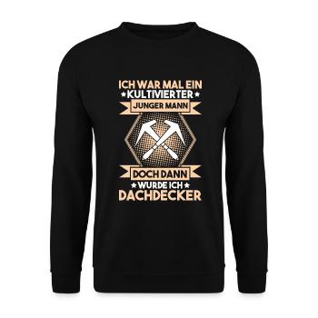 Dachdecker Dachdeckerei Dachdecken Roofer Roofing - Unisex Pullover - Schwarz - Vorne - Alina (178cm) & Michal (187cm)