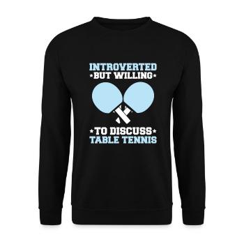 Tischtennis Ping Pong Pingpong Table Tennis - Unisex Sweatshirt - black - Front - Alina (178cm) & Michal (187cm)