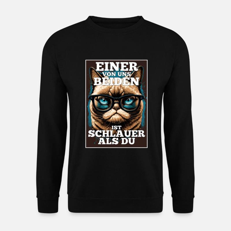 Eines von uns beiden ist schlauer Katze Brille - Unisex Pullover - Schwarz