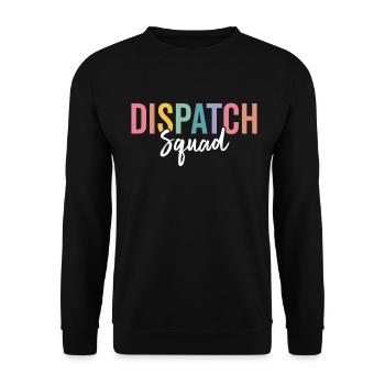 Dispatch Squad Funny Dispatcher Dispatching - Unisex Sweatshirt - black - Front - Alina (178cm) & Michal (187cm)