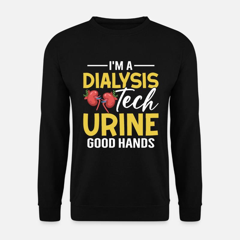 Dialysetechniker Nephrologie Niereninsuffizienz - Unisex Pullover - Schwarz