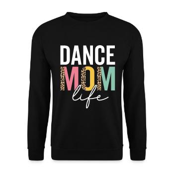 Tanz Mama Leben Lustige Mama Leopard Tanz Mama - Unisex Pullover - Schwarz - Vorne - Alina (178cm) & Michal (187cm)