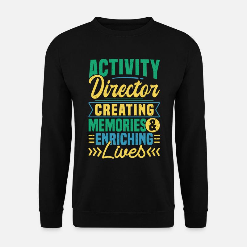 Activity Director Appreciation - Unisex Pullover - Schwarz