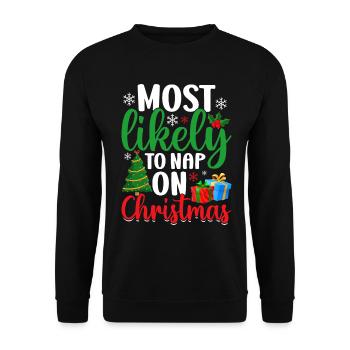 Most Likely to Nap On Christmas Funny Xmas - Unisex Sweatshirt - black - Front - Alina (178cm) & Michal (187cm)
