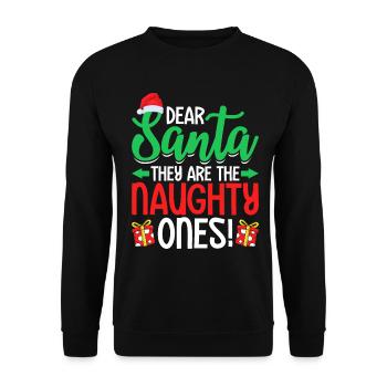 Dear Santa They Are The Naughty Ones Funny - Unisex Sweatshirt - black - Front - Alina (178cm) & Michal (187cm)
