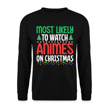 Most Likely to Watch Anime Funny Xmas Anime Otaku - Unisex Sweatshirt - black - Front - Alina (178cm) & Michal (187cm)