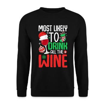 Am ehesten trinken Sie den ganzen Wein Lustiges Trinken - Unisex Pullover - Schwarz - Vorne - Alina (178cm) & Michal (187cm)