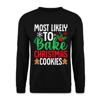 Most Likely to Bake Christmas Cookies Funny Baker - Unisex Sweatshirt - black - Front - Alina (178cm) & Michal (187cm)