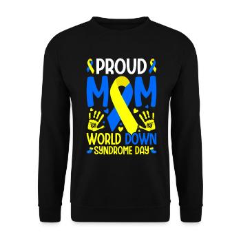 Fière maman T21 Journée mondiale de sensibilisation au syndrome de Down - Sweat-shirt Unisexe - noir - Devant - Alina (178cm) & Michal (187cm)