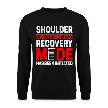 Shoulder Surgery Injury Recovery Rehab Broken - Unisex Sweatshirt - black - Front - Alina (178cm) & Michal (187cm)