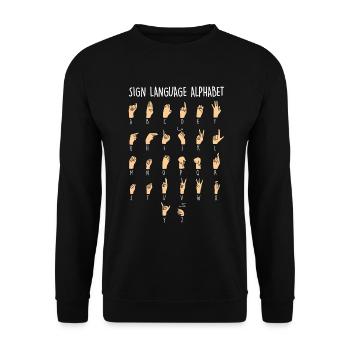 Sign Language Alphabet Funny Deaf and Hard of - Unisex Sweatshirt - black - Front - Alina (178cm) & Michal (187cm)