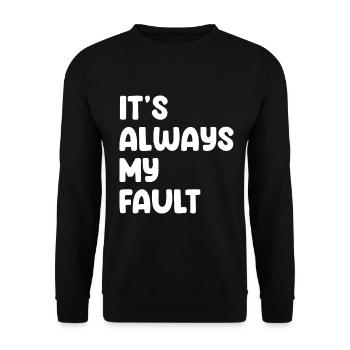 C’est toujours de ma faute - Sweat-shirt Unisexe - noir - Devant - Alina (178cm) & Michal (187cm)
