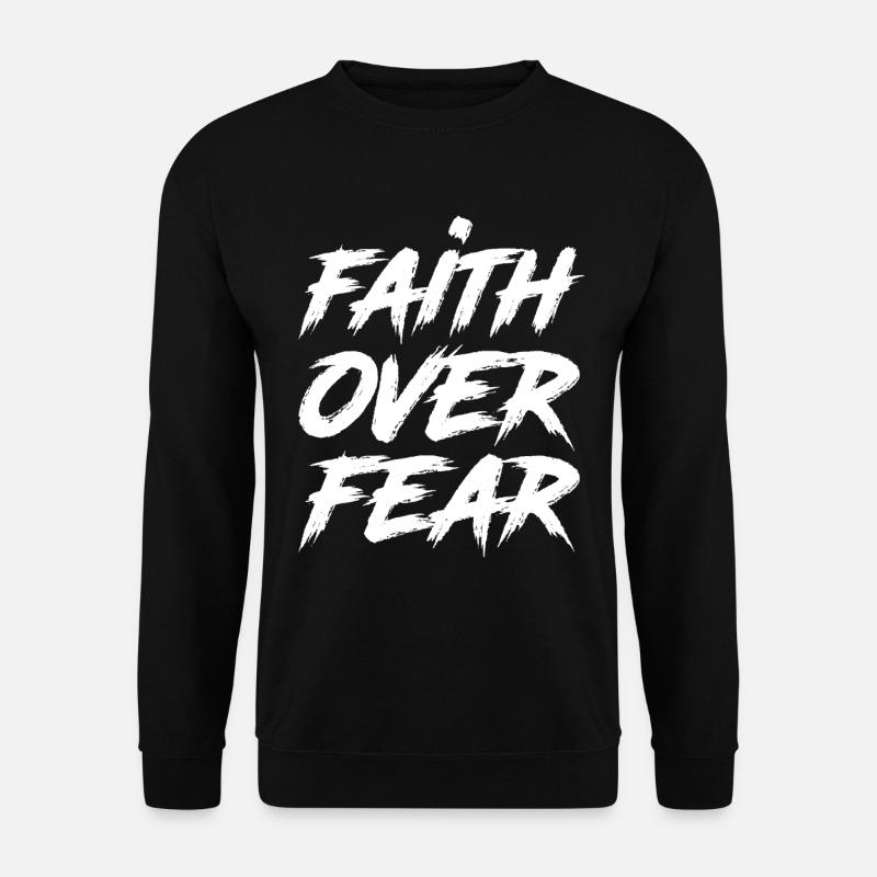 Faith Over Fear Graffiti - Unisex Pullover - Schwarz