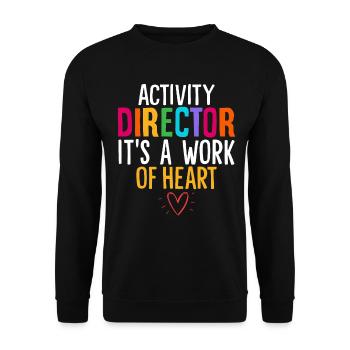 It's A Work Of Heart Funny Activity Director - Unisex Sweatshirt - black - Front - Alina (178cm) & Michal (187cm)