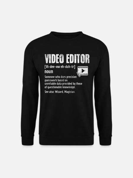 Éditeur vidéo Définition amusante Cinématographie - Sweat-shirt Unisexe - noir
