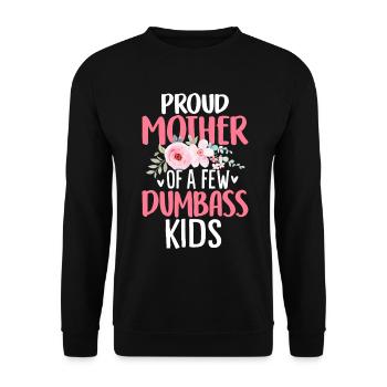 Stolze Mutter Von Ein Paar Dummen Kindern Stolze Mama - Unisex Pullover - Schwarz - Vorne - Alina (178cm) & Michal (187cm)