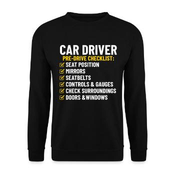 Car Driver Pre Drive Checklist Funny Driver - Unisex Sweatshirt - black - Front - Alina (178cm) & Michal (187cm)
