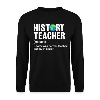 Professeur d’histoire Histoire drôle Définition - Sweat-shirt Unisexe - noir - Devant - Alina (178cm) & Michal (187cm)