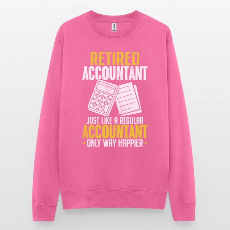 Comptable à la retraite Drôle de comptable Comptable Sweat-shirt Unisexe