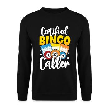 Certifié Bingo Caller Funny Gambling Holler - Sweat-shirt Unisexe - noir - Devant - Alina (178cm) & Michal (187cm)