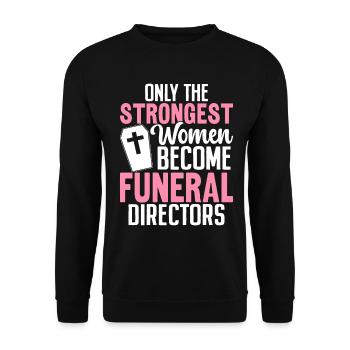 Funeral Director Funny Embalming Funeral - Unisex Sweatshirt - black - Front - Alina (178cm) & Michal (187cm)
