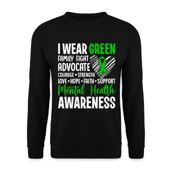 I Wear Green for Mental Health Awareness Green - Unisex Sweatshirt - black - Front - Alina (178cm) & Michal (187cm)
