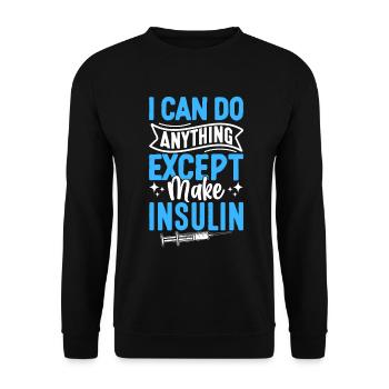 Je peux tout faire sauf faire de l’insuline diabète - Sweat-shirt Unisexe - noir - Devant - Alina (178cm) & Michal (187cm)