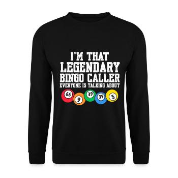 Ich bin der legendäre Bingo-Anrufer lustige Lotterie - Unisex Pullover - Schwarz - Vorne - Alina (178cm) & Michal (187cm)