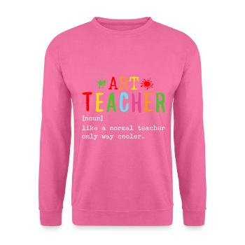 Kunstlehrer Lustige Definition Zurück zur Schule Kunst - Unisex Pullover - Pink - Vorne