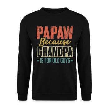 Papa weil Opa für alte Kerle retro lustig ist - Unisex Pullover - Schwarz - Vorne - Alina (178cm) & Michal (187cm)