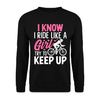 Je sais que je roule comme une fille Essaie de suivre drôle - Sweat-shirt Unisexe - noir - Devant - Alina (178cm) & Michal (187cm)