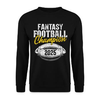 Fantasy Football Champion 2025 Commissioner Funny - Unisex Sweatshirt - black - Front - Alina (178cm) & Michal (187cm)