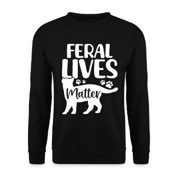Feral Lives Matter Foster Pet Shelter Funny Cat - Unisex Sweatshirt - black - Front - Alina (178cm) & Michal (187cm)