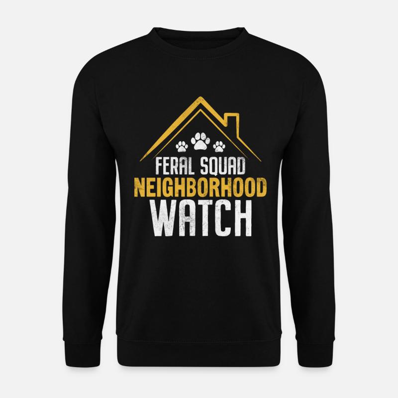 Feral Squad Nachbarschaft Uhr Lustiges Katzentier - Unisex Pullover - Schwarz