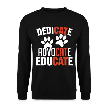 Dedicate Advocate Educate Funny Cat Rescue Animal - Unisex Sweatshirt - black - Front - Alina (178cm) & Michal (187cm)