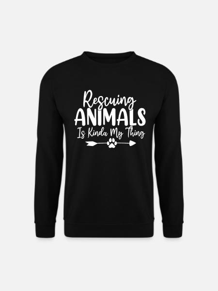 Tiere zu retten ist irgendwie mein Ding Tier retten - Unisex Pullover - Schwarz
