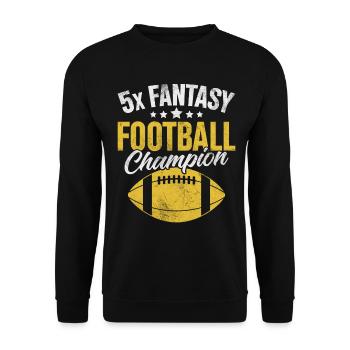 5x Fantasy Football Champion FFL Champ Football - Sweat-shirt Unisexe - noir - Devant - Alina (178cm) & Michal (187cm)