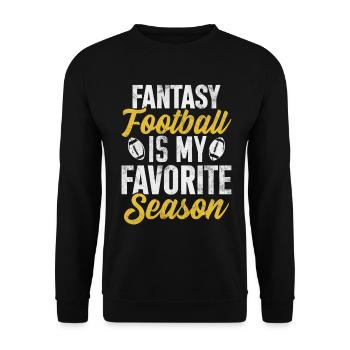 Fantasy Football est ma saison préférée Funny FFL - Sweat-shirt Unisexe - noir - Devant - Alina (178cm) & Michal (187cm)