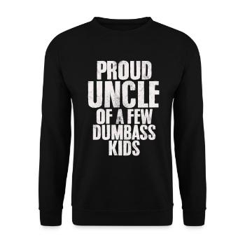 Oncle fier de quelques enfants Dumbass Drôle Dumbass - Sweat-shirt Unisexe - noir - Devant - Alina (178cm) & Michal (187cm)