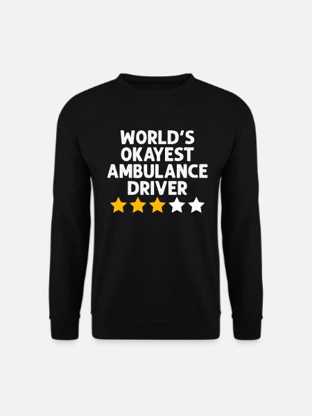 Lustiger Krankenwagenfahrer EMS Medizinischer Fahrer - Unisex Pullover - Schwarz