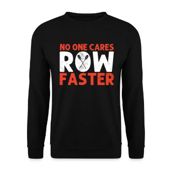 No One Cares Funny Rowing Boat Racing Coxswain - Unisex Sweatshirt - black - Front - Alina (178cm) & Michal (187cm)
