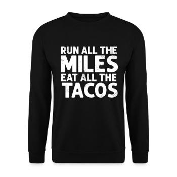 Run All The Miles Eat All The Tacos Funny Mexican - Unisex Sweatshirt - black - Front - Alina (178cm) & Michal (187cm)